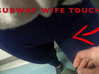 Min fru tillåter en okänd man att röra henne genom hennes leggings i kollektivtrafiken (Jävla Röv, Rumpa)